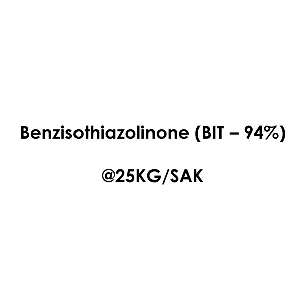  Benzisothiazolinone (BIT – 94%)